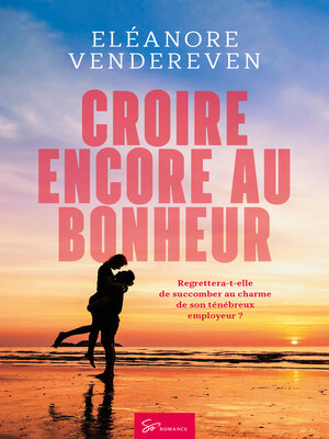 cover image of Croire encore au bonheur